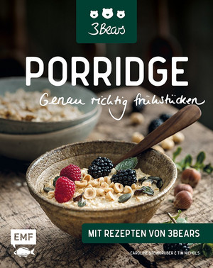 Porridge - Genau richtig frühstücken - Kochbuch-Couch.de