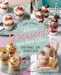 Kleine Desserts aus dem Glas: Partyminis zum Vernaschen