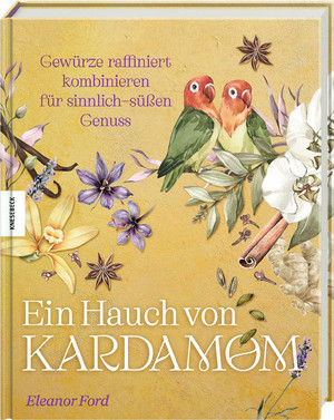 Ein Hauch von Kardamom